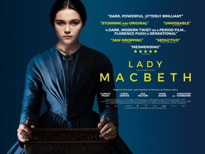 The After Hours Film Society Presents "Lady MacBeth"