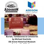 Burials, Tombstones and Cemeteries