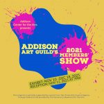 Addison Art Guild 2021 Members' Show