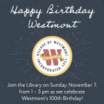 Happy Birthday, Westmont!