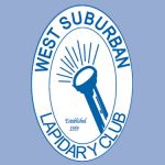 West Suburban Lapidary Club Meetings Every 4th Saturday Beginning Jan. 22