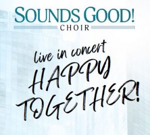 Sounds Good Choir: Spring 2022 Community Concert