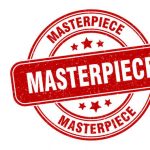 What IS a Masterpiece?