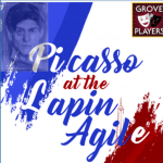 CANCELED: Picasso at the Lapin Agile