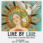 Artist Reception: "Line By Line" - Art and Verse of Dorothy Bury Shaw
