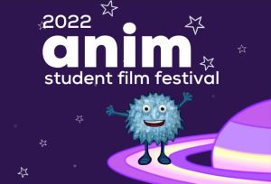 After Hours Film Society's Anim8 Virtual Student Film Festival