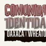 Communidad/Identidad: Wheaton x Oaxaca Print Portfolio