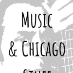 City of Big Songs: Tunes About Chicago