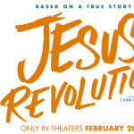 Jesus Revolution Film Screening