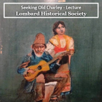 Seeking Old Charley-Lecture