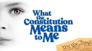 What the Constitution Means to Me Presented by Paramount Theatre at Copley Theatre