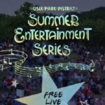 Lisle Park District Summer Entertainment Series