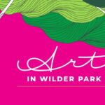 Apply Now for Art in Wilder Park 2024