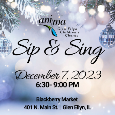 Anima - Glen Ellyn Children's Chorus Sip & Sing